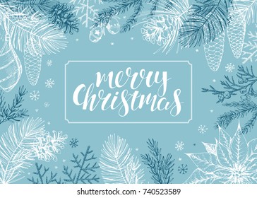 Vintage Christmas vector illustration. Handwritten calligraphic inscriptions Merry Christmas. Frame with hand drawn toys, conifers, winter's flowers and cones.