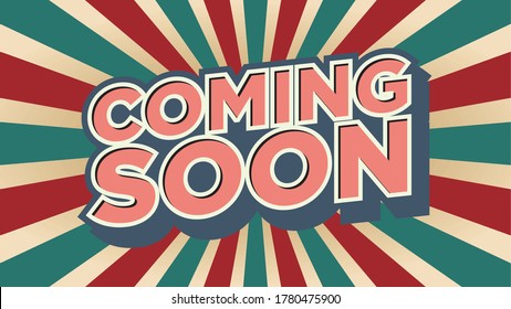 Vintage circus background with text Coming soon for emotion, blame and curiosity.