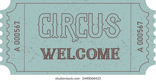 Vintage Circus carnival vector ticket 