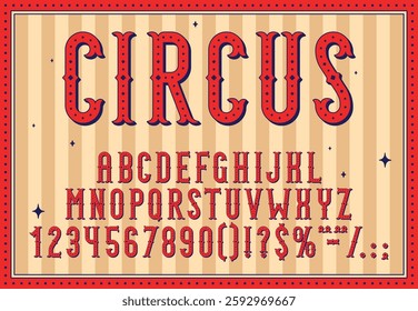 Vintage circus font, retro carnival typeface, antique entertainment show type, Western letters english alphabet at carnival tent stripped pattern vector background. Vintage circus or funfair font abc