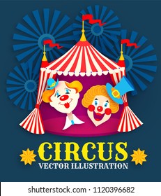 Vintage Circus Poster with Big Top and Smiling Clowns. Vector illustration