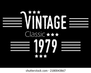 Vintage Classic Year 1979 Vector Birthday Stock Vector (Royalty Free ...