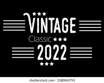 Año clásico vintage 2022. Vector para cumpleaños con detalles de estrella y blanco sobre fondo negro.