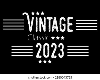 Vintage classic year 2023. Vector for birthday with star and white details on black background.