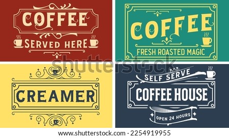 Vintage coffee label sign vector graphic svg design for coffee shop, brand, bar, house. Served here. Fresh roasted magic. self serve, open 24 hours.