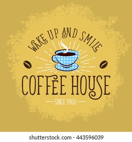 Vintage coffee logo on shabby background.