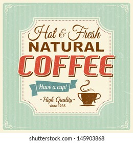 Vintage coffee poster with grunge effects eps10