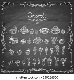 Vintage collection of desserts. Sketches of desserts hand-drawn with chalks on the blackboard. Vector illustration.