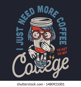 Vintage college colorful emblem with yawning coffee cup in glasses and sneakers isolated vector illustration