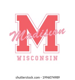 Vintage college style typography Madison slogan print - Retro varsity text for tee - t shirt - Vector