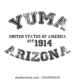 vintage college varsity arizona's yuma city slogan emblem print with grunge effect for graphic tee t shirt or sweatshirt - vector