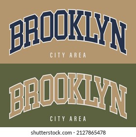 Vintage College vary brooklyn new york city slogan print for graphics tee t shirt or sweshirt - Vektorgrafik