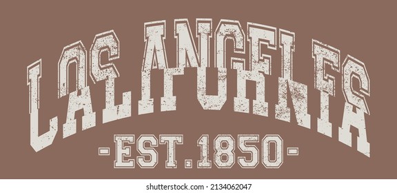 Vintage college varsity california los angeles city slogan emblem print with grunge effect for graphic tee t shirt or sweatshirt - Vector