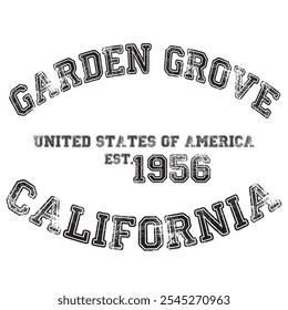 vintage faculdade varsity california's jardim grove cidade slogan impressão emblema com efeito grunge para t t camiseta gráfica ou moletom - vetor