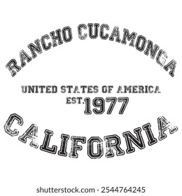 vintage faculdade varsity california's rancho cucamonga cidade slogan impressão com efeito grunge para camiseta t gráfico ou moletom - vetor