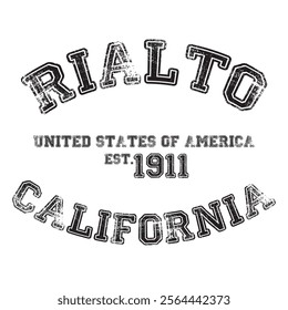 vintage college varsity california's rialto city slogan emblem print with grunge effect for graphic tee t shirt or sweatshirt - vector