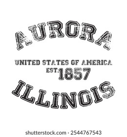 vintage college varsity illinois's aurora city slogan emblem print with grunge effect for graphic tee t shirt or sweatshirt - vector