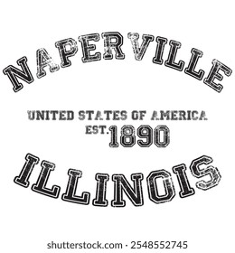 vintage college varsity illinois's naperville city slogan emblem print with grunge effect for graphic tee t shirt or sweatshirt - vector