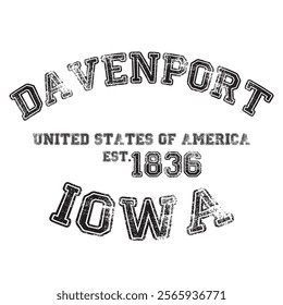 vintage college varsity iowa's davenport city slogan emblem print with grunge effect for graphic tee t shirt or sweatshirt - vector