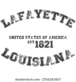 vintage college varsity louisiana's lafayette city slogan emblem print with grunge effect for graphic tee t shirt or sweatshirt - vector