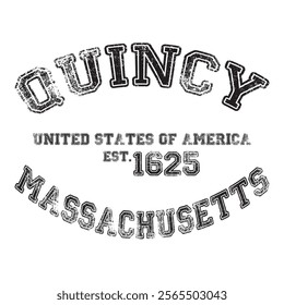 vintage college varsity massachusetts's quincy city slogan emblem print with grunge effect for graphic tee t shirt or sweatshirt - vector