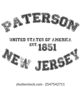 vintage college varsity new jersey's paterson city slogan emblem print with grunge effect for graphic tee t shirt or sweatshirt - vector