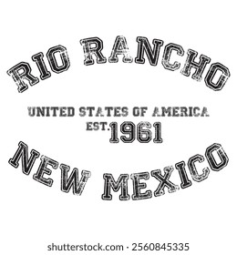 vintage college varsity new mexico's rio rancho city slogan emblem print with grunge effect for graphic tee t shirt or sweatshirt - vector