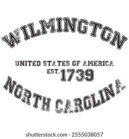 vintage college varsity north carolina's wilmington city slogan emblem print with grunge effect for graphic tee t shirt or sweatshirt - vector