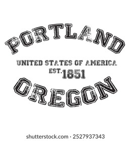 vintage college varsity oregon portland city slogan emblem print with grunge effect for graphic tee t shirt or sweatshirt - vector