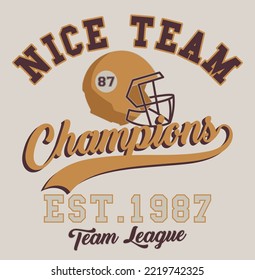Vintage college varsity slogan print with american football team league helmet illustration for graphic tee t shirt or swaetshirt - Vector
