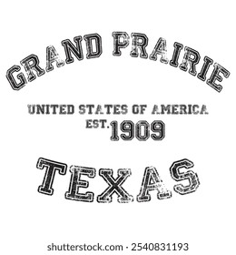 vintage faculdade varsity texas's grand prairie cidade slogan impressão com efeito grunge para t-shirt gráfico ou moletom - vetor