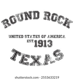 vintage college varsity texas's round rock city slogan emblem print with grunge effect for graphic tee t shirt or sweatshirt - vector