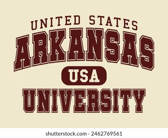 Vintage college varsity typography united states arkansas university text slogan print with retro USA emblem for graphic tee t shirt or sweatshirt hoodie - Vector