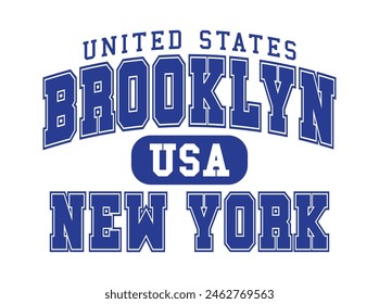 Vintage college varsity typography united states brooklyn new york city text slogan print with retro USA emblem for graphic tee t shirt or sweatshirt hoodie - Vector