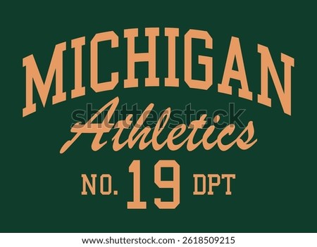 Vintage college varsity typography united states of america michigan state athletics sport department slogan print for graphic tee t shirt or sweatshirt hoodie - Vector