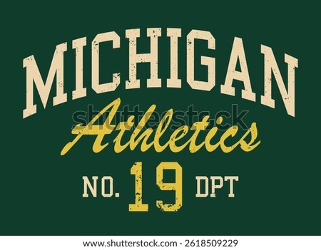 Vintage college varsity typography united states of america michigan state athletics sport department slogan print for graphic tee t shirt or sweatshirt hoodie - Vector