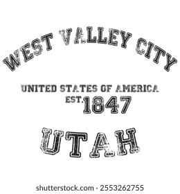 Vintage College Varsity Utah's West Valley City Slogan emblema impreso con efecto grunge para camiseta gráfica o sudadera - Vector