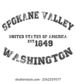 vintage college varsity washington's spokane valley city slogan emblem print with grunge effect for graphic tee t shirt or sweatshirt - vector