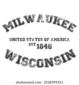 vintage college varsity wisconsin milwaukee city slogan emblem print with grunge effect for graphic tee t shirt or sweatshirt - vector