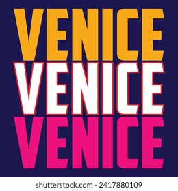 Vintage college venice city slogan print with retro varsity font text for man - woman tee t shirt or sweatshirt