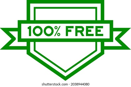 Vintage color pentagon label banner with word 100 percent free on white background