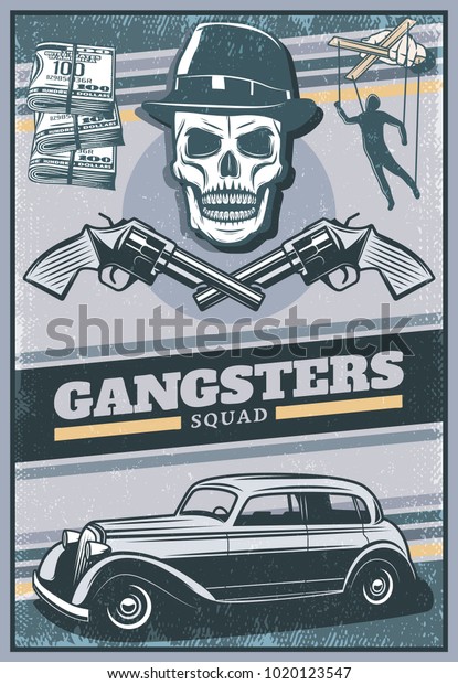 Vintage colored gangster poster with skull\
wearing hat mafia car money crossed revolvers hand with puppet\
vector illustration