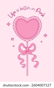 Vintage Coquette Pink Heart Decor with Ribbon Bow on Stick. Romantic Girly Vibe. Vector illustration. Cute Trendy Aesthetic card with Motivational Quote 