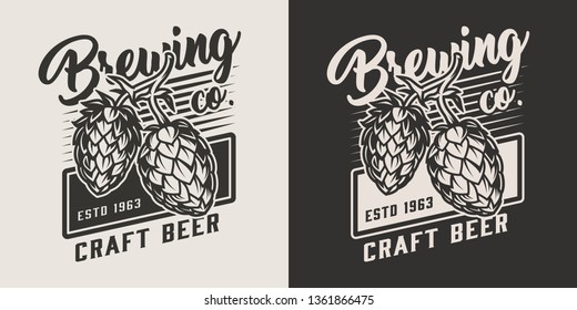 Vintage craft beer logo with hop cones in monochrome style isolated vector illustration