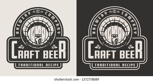 Vintage craft lager beer emblem with wooden barrel and inscriptions in monochrome style isolated vector illustration