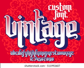 Vintage custom font on round pattern background. Gothic type letters and numbers. Stock vector typography for labels, headlines, posters, tattoo etc.