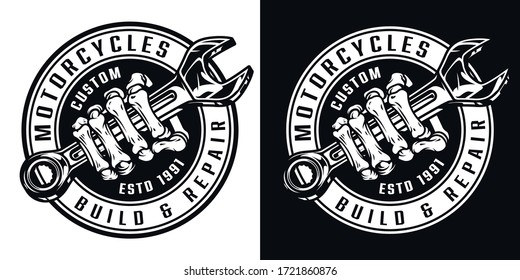 Vintage custom motorcycle round badge with skeleton hand holding wrench in monochrome style isolated vector illustration