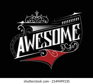 vintage custom word of awesome