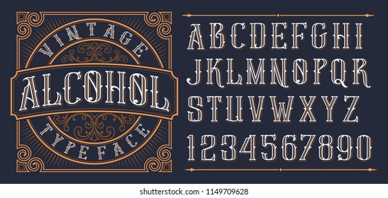 Vintage decorative font. Lettering design in retro style with label. Perfect for alcohol labels, logos, shops and many other. 