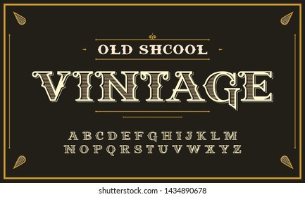 Vintage decorative font. Lettering design in retro style with label. Perfect for alcohol labels, logos, shops and many other.